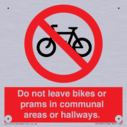 do-not-leave-bikes-or-prams-in-communal-areas-or-hallways-prohibition-sign~